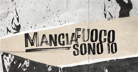 Mangiafuoco sono io 